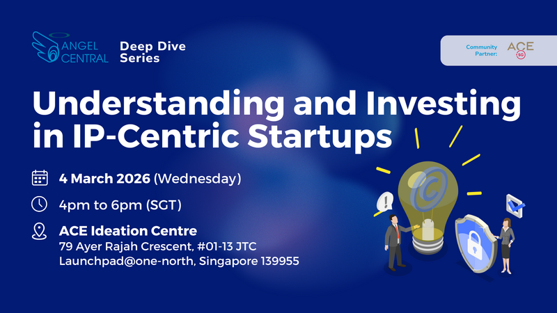 AngelCentral Deep Dive Series: Understanding and Investing in IP-centric Startups